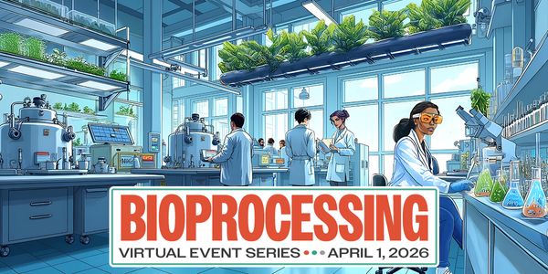 Bioprocessing Virtual Event Series 2026