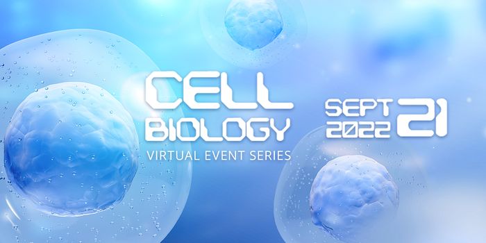 Cell Biology Virtual Event Series 2022