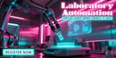 Laboratory Automation Virtual Event Series 2027