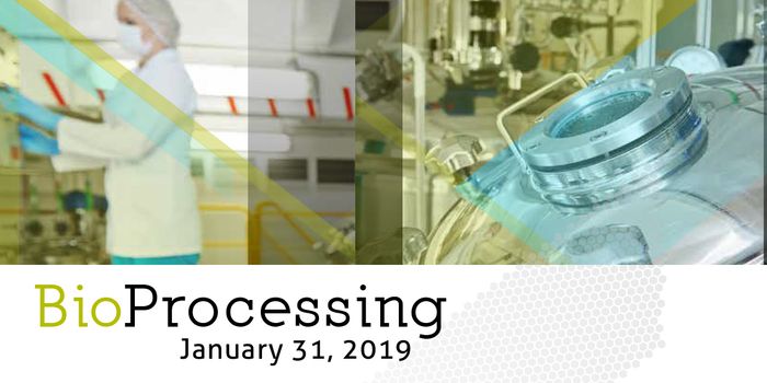 BioProcessing Virtual Event Series 2019