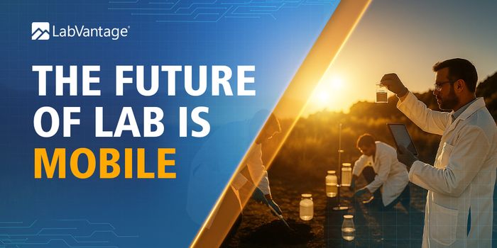 Global Launch of LabVantage Mobile App IoT Solution