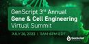 GenScript 3rd Annual Gene and Cell Engineering Summit