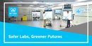 Safer Labs, Greener Futures