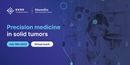 Precision Medicine in Solid Tumors