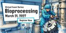 Bioprocessing Virtual Event Series 2027