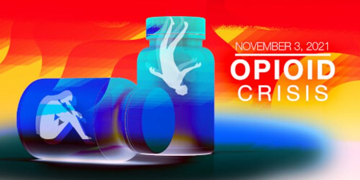 Opioid Crisis Virtual Event Series 2021