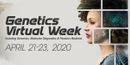 Genetics Week Virtual Event Series 2020