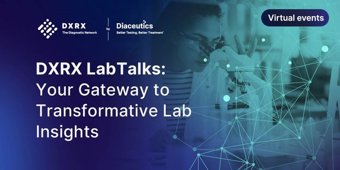 Welcome to DXRX LabTalks: Your Gateway to Transformative Lab Insights