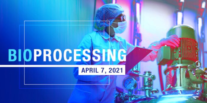 Bioprocessing Virtual Event Series 2021