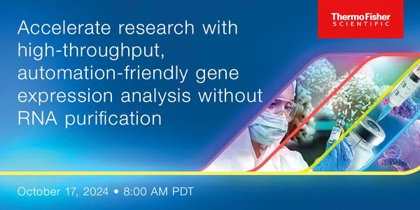 Accelerate research with high-throughput, automation-friendly gene expression analysis without RNA purification