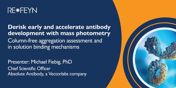 Derisk early and accelerate antibody development with mass photometry -column-free aggregation assessment and in solution binding mechanisms