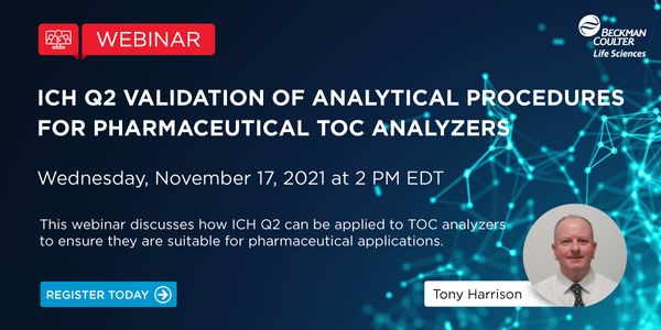 ICH Q2 Validation of Analytical Procedures for Pharmaceutical Total Organic Carbon Analyzers
