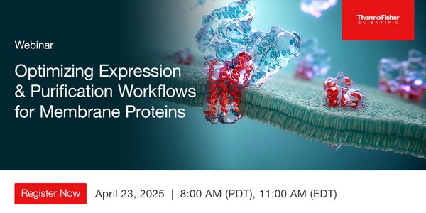 Optimizing Expression & Purification Workflows for Membrane Proteins