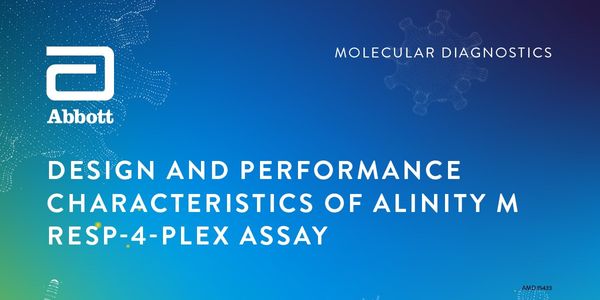 Design and performance characteristics of Alinity m Resp-4-Plex assay