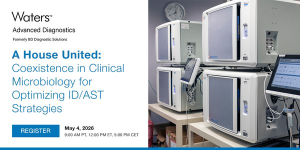 A House United: Coexistence in Clinical Microbiology for Optimizing ID/AST Strategies