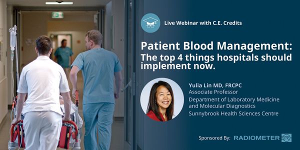 Patient Blood Management: The Top 4 things Hospitals should implement now
