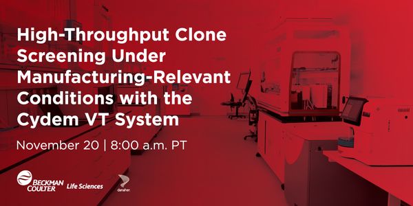 High-Throughput Clone Screening Under Manufacturing-Relevant Conditions with the Cydem VT System