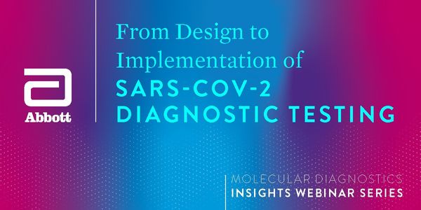 From Design to Implementation of SARS-CoV-2 Diagnostic Testing