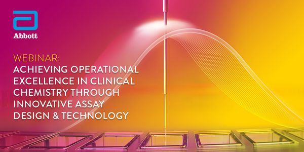 Achieving Operational Excellence in Clinical Chemistry through Innovative Assay Design & Technology