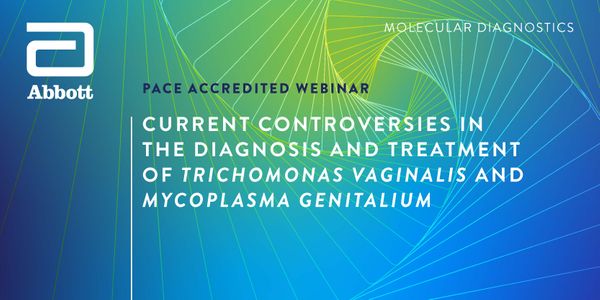 Current controversies in the Diagnosis and Treatment of Trichomonas vaginalis and Mycoplasma genitalium