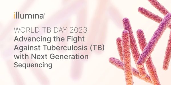 Advancing the Fight Against Tuberculosis (TB) with Next Generation Sequencing