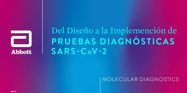 Del Diseño a la Implementación de Pruebas Diagnósticas SARS-CoV-2