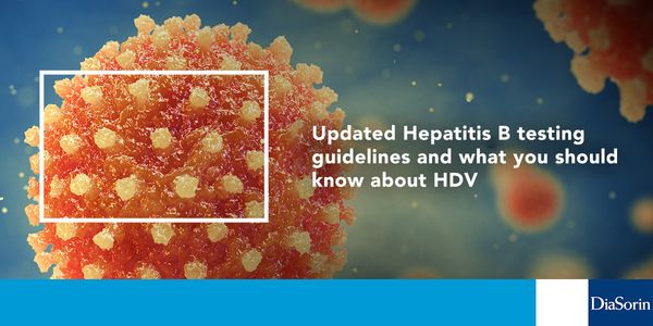 Recently updated Hepatitis B (HBV) guidelines and what you should know about Hepatitis Delta (HDV)