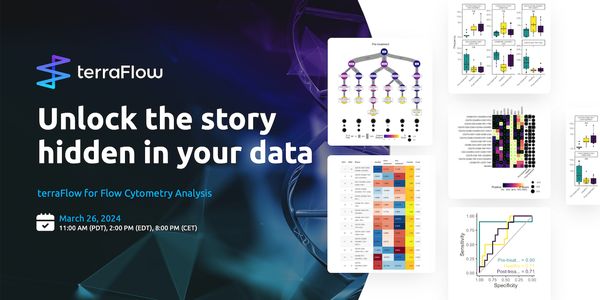 Complete and Comprehensive Biomarker Discovery: TerraFlow for Flow Cytometry Analysis