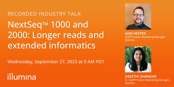 NextSeq™ 1000/2000: Longer reads and extended informatics