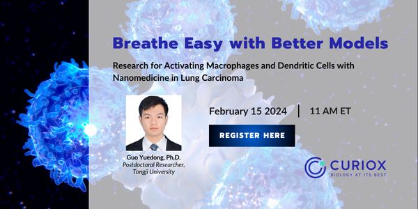 Breathe Easy with Better Models: Research for Activating Macrophages and Dendritic Cells with Nanomedicine in Lung Carcinoma