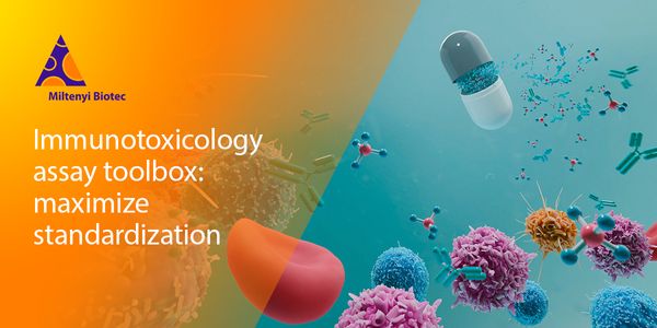 Immunotoxicology assay toolbox: maximize standardization