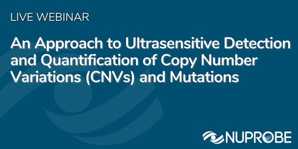 An Approach to Ultrasensitive Detection and Quantification of Copy Number Variations (CNVs) and Mutations