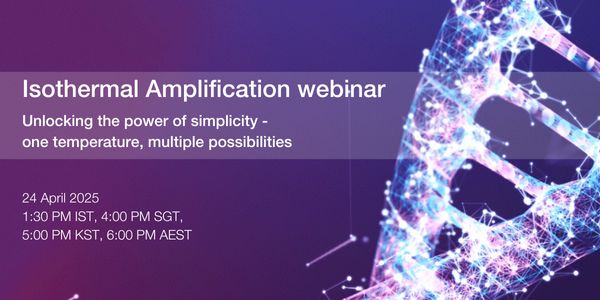Beyond PCR: Unlocking the potential of isothermal amplification with RCA and RPA.
