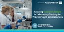 Avoiding Common Pitfalls in Laboratory Testing for Providers and Laboratorians
