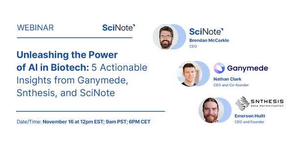 Unleashing the Power of AI in Biotech: 5 Actionable Insights from Ganymede, Snthesis, and SciNote