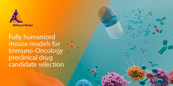 Fully humanized mouse models for Immuno-Oncology preclinical drug candidate selection