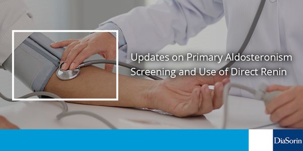 Updates on Primary Aldosteronism Screening and Use of Direct Renin