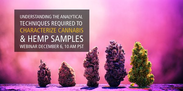 Understanding the Analytical Techniques required to Characterize Cannabis & Hemp Samples