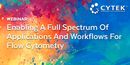 Enabling A Full Spectrum Of Applications And Workflows For Flow Cytometry