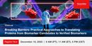 Breaking Barriers: Practical Approaches to Translating Proteins from Biomarker Candidates to Verified Biomarkers