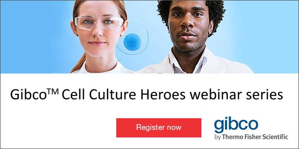 Gibco Cell Culture Heroes: Work From Home Edition