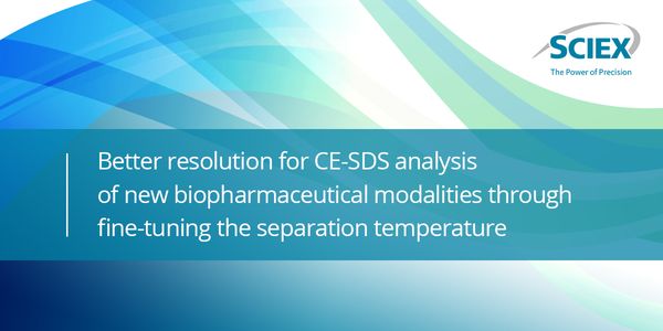 Better resolution for CE-SDS analysis of new biopharmaceutical modalities through fine-tuning the separation temperature
