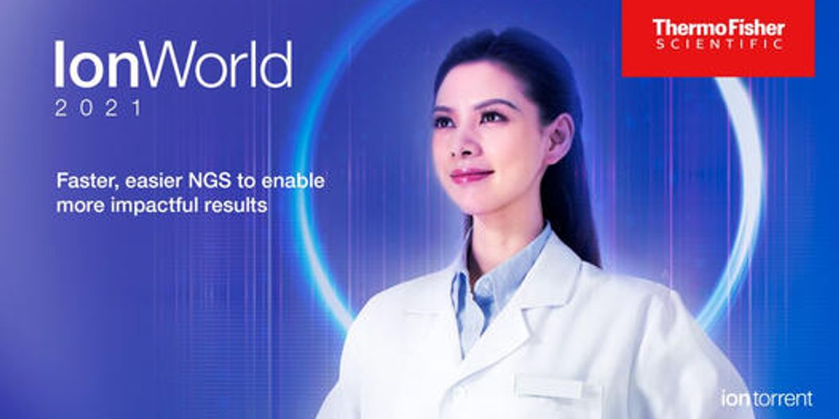 Thermo Fisher Scientific: IonWorld 2021 – DAY 1: October 13 (EMEA ...