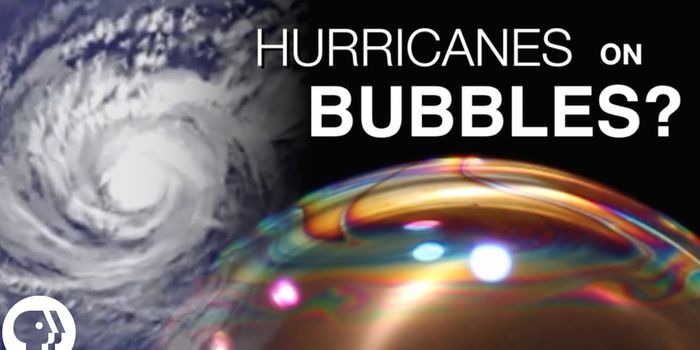 Hurricanes and Bubbles: Both Involve Physics