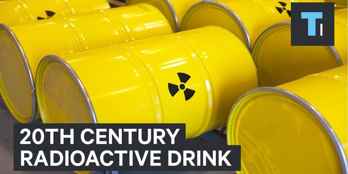 Some Americans Purposely Drank Radioactive Water in the 1900s