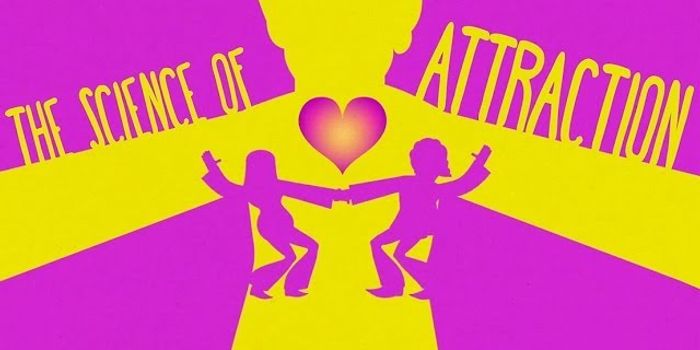 The Science of Attraction