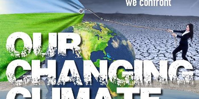 Our Changing Climate