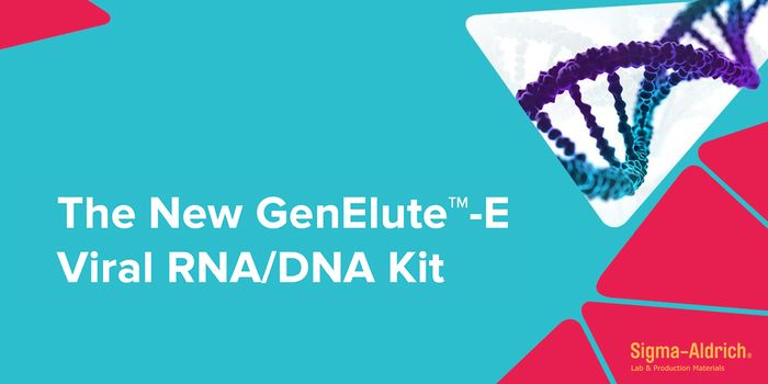 The New GenElute™-E Viral RNA/DNA Kit