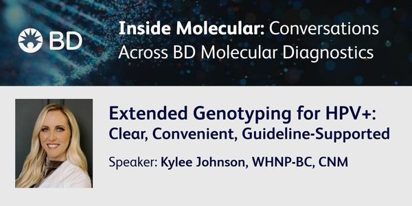 Extended Genotyping for HPV+: Clear, Convenient, Guideline-Supported